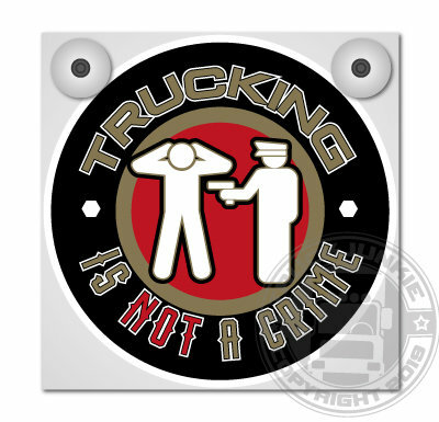 TRUCKING IS NOT A CRIME - LEUCHTKASTEN DELUXE - LOSE FRONTPLATTE